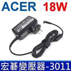 宏碁 高品質 18W 變壓器 3.0*1.1mm A100 A101 A200 A210 A500