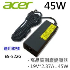 ACER 宏碁 高品質 45W 變壓器 E5-522G R3-131T V3-574 V3-574G