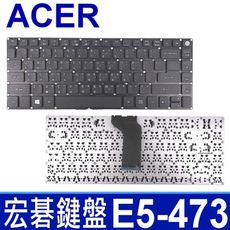 ACER E5-473 全新 繁體中文 鍵盤 E14 E5-422 E5-422G E5-473G