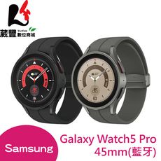 Samsung Galaxy Watch5 Pro R920 45mm (藍牙版) 智慧手錶