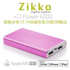 Zikko +D Power 6000mAh／鋰聚合物／通過 MFI 蘋果認證行動電源