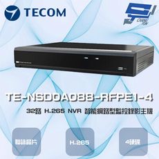 昌運監視器 東訊 TE-NSD0A088-RFPE1-4 32路 4K NVR 智能網路型錄影主機