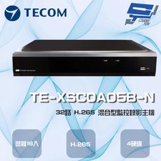 昌運監視器 東訊 TE-XSC0A058-N 32路 H.265 混合型監控錄影主機 4硬碟