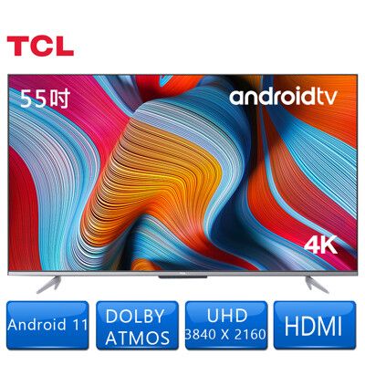 【TCL】55吋4K 智慧連網液晶顯示器55P725