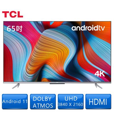 【TCL】 65吋 4k智慧連網液晶顯示器 65P725